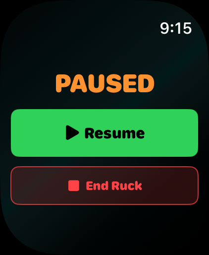 Ruck Mode Apple Watch pause and end controls screenshot.